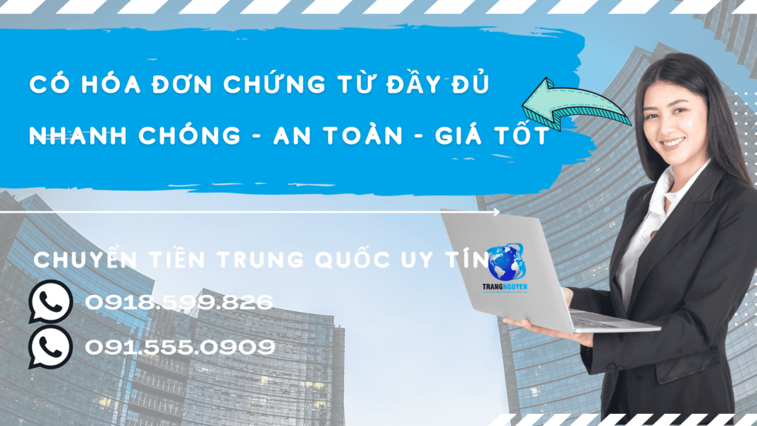 Dịch vụ chuyển tiền từ Trung Quốc về Việt Nam giá rẻ 